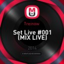 Treinow - Set Live #001 (Mix Live)