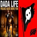 Knife Party, Dada Life - Freaks Have 404 More Fun (Dj Night Style Exotic Bootleg)
