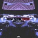 SevnthWonder - Drive Slow, Homie!