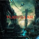 Vladzillah - Future is Comming (Dj Set)