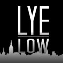 Lye-Low - The Finest Hour (Original mix)
