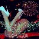 The Abysss feat. K-Swan - House Party