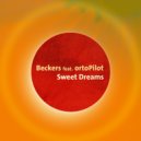 Beckers feat. ortoPilot - Sweet Dreams (Original mix)