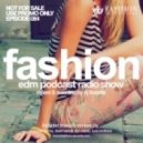 DJ Favorite - #Fashion Music 084