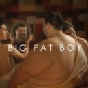 Volac - Big Fat Boy