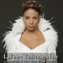 LaFee - Tell Me Why (Discomania & Uno Kaya 2014 Bootleg) (Discomania & Uno Kaya 2014 Bootleg)