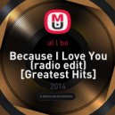 al l bo - Because I Love You
