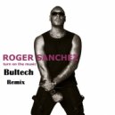 Roger Sanchez feat. GTO - Turn On The Music (Bultech Remix)