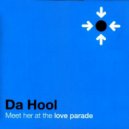 DaHool - Meet her at the LoveParade
