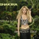 Shakira - Dare (La La La)