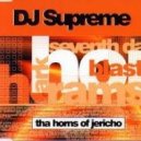 Dj Supreme - Tha Horns of Jericho (Andrey Shatlas extended mix)