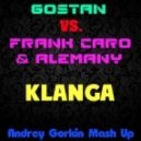Gostan vs. Frank Caro & Alemany - Klanga