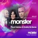 Skillet - Monster (Pavel Velchev & Dmitriy Rs Remix)
