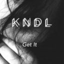 KNDL - Get it