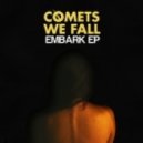 Comets We Fall - Together We Are ft. Coleman Trapp