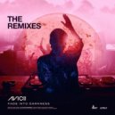 Avicii - Fade Into Darkness
