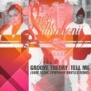 Groove Theory - Tell Me (Shoe Scene Symphony Remix)