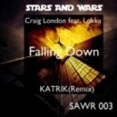 Craig London feat. Lokka - Falling Down