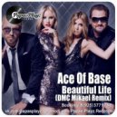 Ace Of Base - It\'s A Beautiful Life (DMC Mikael Remix)