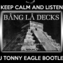 Bang La Decks & Dj Kirillich & Dj Stylezz - Zouka (DJ TONNY EAGLE Bootleg)