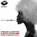 Soulsearcher vs. Danny Darko - Can't Get Enough