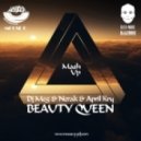 DJ Meg & Nerak & April Kry - Beauty Queen (S-Nike & DJ Lykov Mash Up) (S-Nike & DJ Lykov Mash Up)