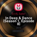 DJ AL Sailor - In Deep & Dance