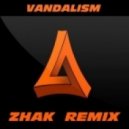 Felix Cartal & Clockwork feat. Madame Buttons vs. Static Revenger , Vandalism - The Fire (ZHAK REMIX)