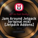 Al L Bo feat. QueLy And Dimta - Jam Around Jetpack (Original Mix)