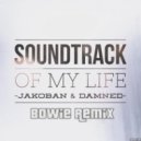 Jakoban & Damned - Soundtrack Of My Life