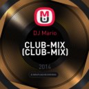 DJ Mario - CLUB-MIX