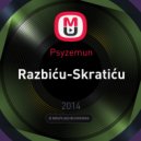 Psyzemun - Razbiću-Skratiću ()