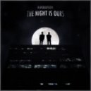 Ravolution - The Night Is Ours