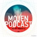 MOJEN Music - MOJEN Podcast #004