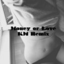 SNEEEZE - Money Or Luv