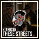 STTRBSTN - These Streets
