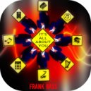 Frank Bass - It's all about you (Original mix)