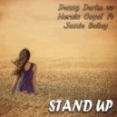 Danny Darko ft. Jamie Bailey - Stand Up (Heroin Oops! Remix)