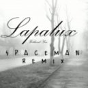 Lapalux - Without You (Spaceman remix)
