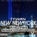 Tywan - New New York
