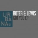 Roter, Lewis, Marco Musca - I Got You Baby