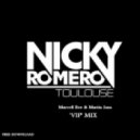 Nicky Romero vs. Lys feat. Nic Kat - Toulouse