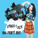 Charli XCX & Cahill - Boom Clap (Bma Project Remix)