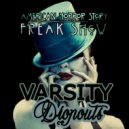 Varsity Dropouts - Freakshow