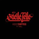 Snelle Jelle Ft. Mill - Keep Dirtee (Original mix)