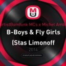 Bomfunk MCs x Michel Amberg - B-Boys & Fly Girls
