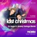 N Sync - Last Christmas (DJ Amor ft. Andrey Vertuga Remix) (Radio Edit)