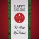 DJ Atme & DJ Maboo - Happy New Year 2015
