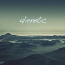 4lienetic - Wish You Were Here