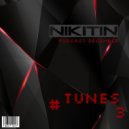 NIKITIN PODCAST DECEMBER - TUNES # 3